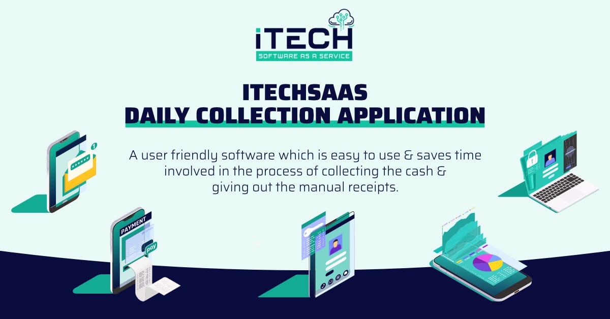 iTech SaaS - Daily Collection Application